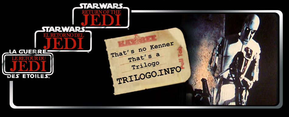 Trilogo.info - Thats no Kenner, thats a Trilogo